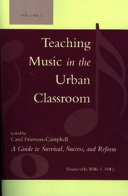 Teaching Music in the Urban Classroom: A Guide to Survival, Success, and Reform(English, Paperback, unknown)