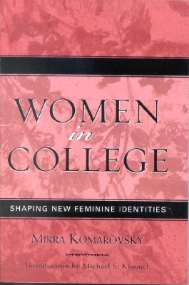 Women in College(English, Paperback, Komarovsky Mirra)