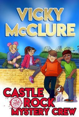 The Castle Rock Mystery Crew(English, Paperback, McClure Vicky)