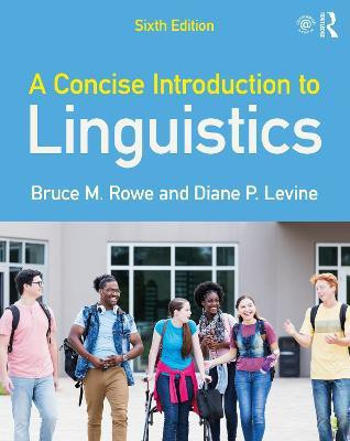 A Concise Introduction to Linguistics(English, Paperback, Rowe Bruce M.)