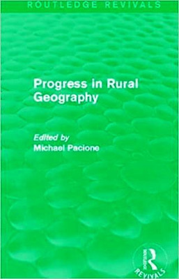Progress In Rural Geography(Paperback, Michael Pacione)