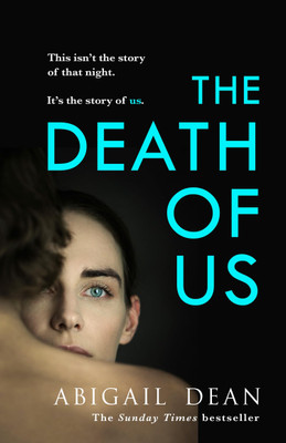 The Death of Us(Paperback, Abigail Dean)
