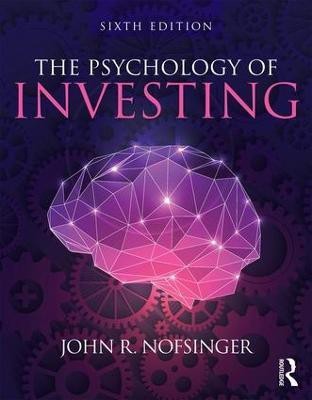 The Psychology of Investing(English, Paperback, Nofsinger John R.)