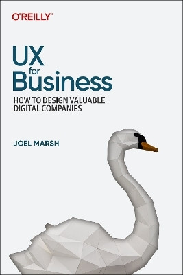 UX for Business(English, Paperback, Marsh Joel)