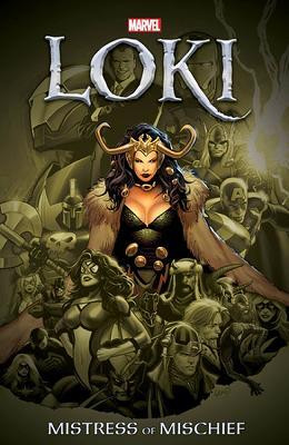 Loki: Mistress of Mischief(English, Paperback, Straczynski J. Michael)