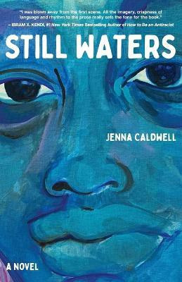 Still Waters(English, Paperback, Caldwell Jenna)