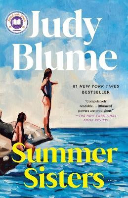 Summer Sisters: A Read with Jenna Pick(English, Paperback, Blume Judy)