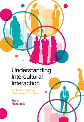 Understanding Intercultural Interaction(English, Paperback, Fitzpatrick Frank)