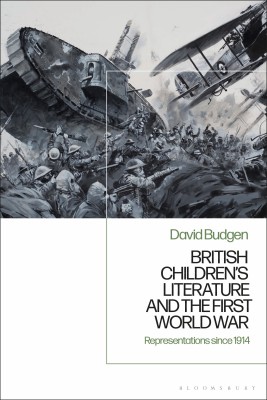 British Children's Literature and the First World War(English, Paperback, Budgen David)