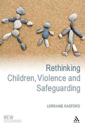 Rethinking Children, Violence and Safeguarding(English, Paperback, Radford Lorraine Dr)