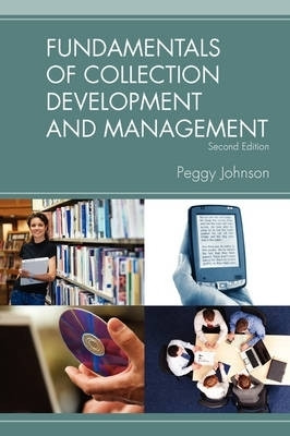 Fundamentals of Collection Development and Management(English, Paperback, Johnson Peggy)