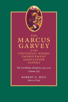 The Marcus Garvey and Universal Negro Improvement Association Papers, Volume XII(English, Hardcover, Garvey Marcus)