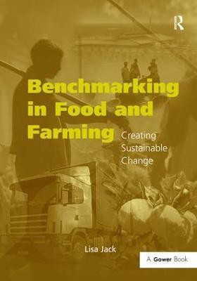 Benchmarking in Food and Farming(English, Hardcover, Jack Lisa)