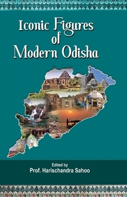Iconic Figures of Modern Odisha(English, Paperback, unknown)