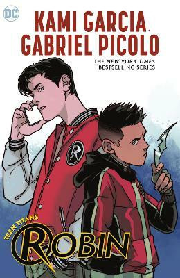 Teen Titans: Robin(English, Paperback, Garcia Kami)
