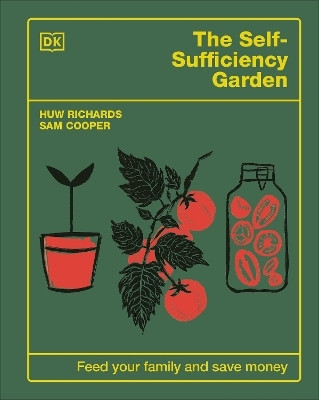 The Self-Sufficiency Garden(English, Hardcover, Richards Huw)