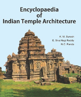 Encyclopaedia of Indian Temple Architecture (Set of 3 Volume) 2nd Edition(English, Hardcover, Suresh K. M.)