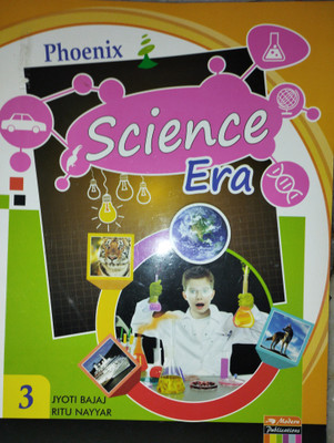 Phoenix science ERA class 3(Paperback, Jyoti bajaj)