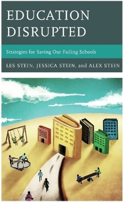 Education Disrupted(English, Paperback, Stein Les)