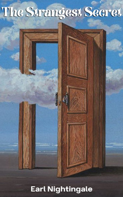 The Strangest Secret(Paperback, Earl Nightingale)