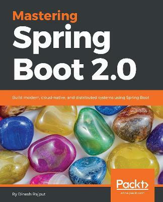 Mastering Spring Boot 2.0(English, Electronic book text, Rajput Dinesh)