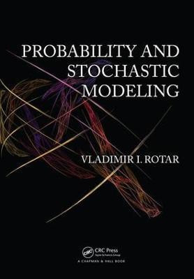 Probability and Stochastic Modeling(English, Electronic book text, Rotar Vladimir I.)