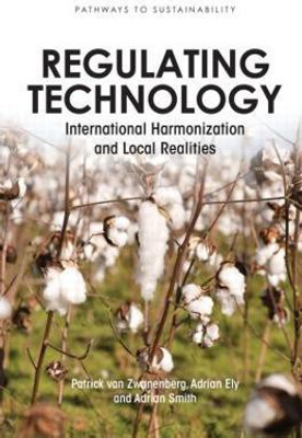 Regulating Technology(English, Paperback, van Zwanenberg Patrick)