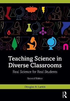 Teaching Science in Diverse Classrooms(English, Paperback, Larkin Douglas B.)