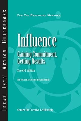 Influence(English, Paperback, Scharlatt Harold)
