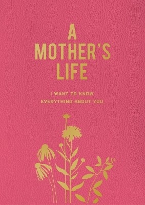 A Mother's Life(English, Paperback, Editors of Chartwell Books)