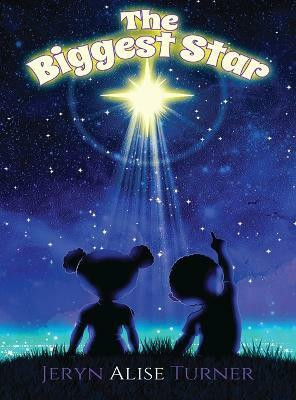 The Biggest Star(English, Hardcover, Turner Jeryn Alise)