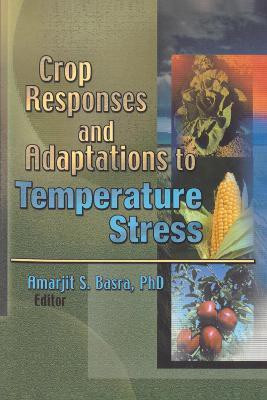 Crop Responses and Adaptations to Temperature Stress(English, Paperback, unknown)