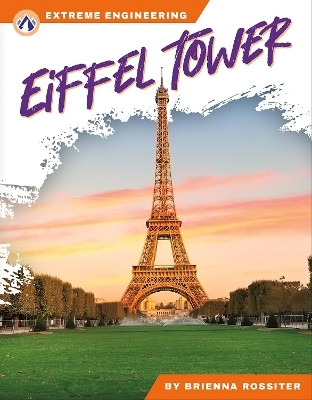 Eiffel Tower(English, Paperback, Rossiter Brienna)
