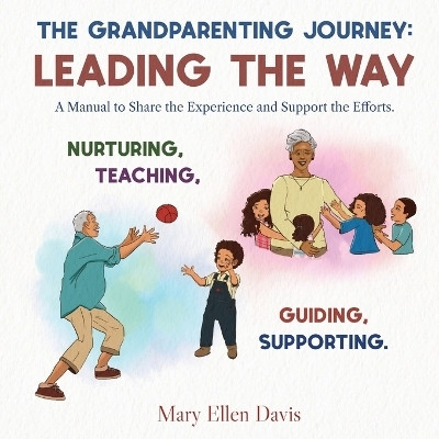 The Grandparenting Journey(English, Paperback, Mary Ellen Davis)