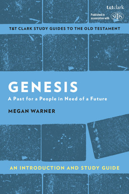 Genesis: An Introduction and Study Guide(English, Paperback, Warner Megan)