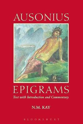 Ausonius: Epigrams(English, Electronic book text, Bloomsbury Publishing)
