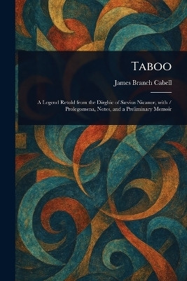 Taboo(English, Paperback, Cabell James Branch)