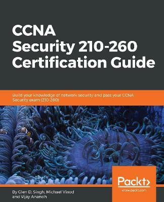 CCNA Security 210-260 Certification Guide(English, Electronic book text, Singh Glen D.)