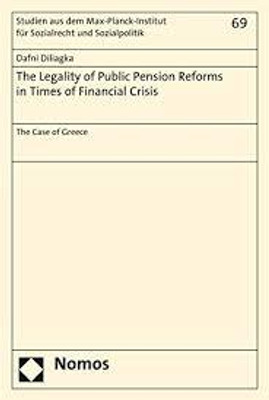 The Legality of Public Pension Reforms in Times of Financial Crisis(English, Paperback, Diliagka Dafni)