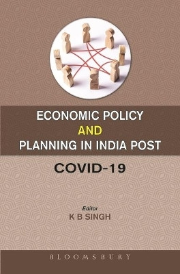 Economic Policy and Planning in India Post COVID 19(English, Paperback, Singh K B)