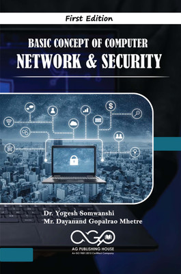 Basic Concept Of Computer Network & Security(Paperback, Dr. Yogesh Somwanshi, Mr. Dayanand Gopalrao Mhetre)