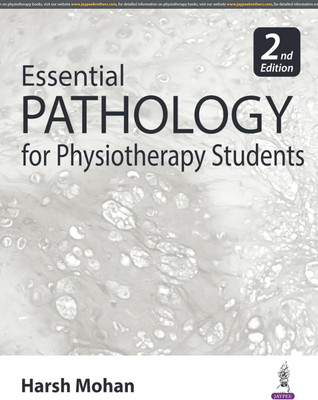 Essential Pathology for Physiotherapy Students - 2n Ed (Edition2nd)(English, Hardcover, unknown)
