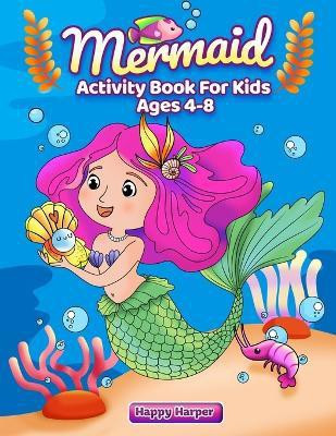 Mermaid Activity Book(English, Paperback, Hall Harper)