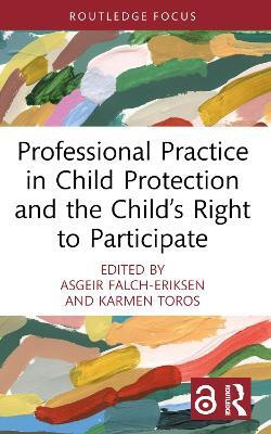 Professional Practice in Child Protection and the Child's Right to Participate(English, Paperback, unknown)