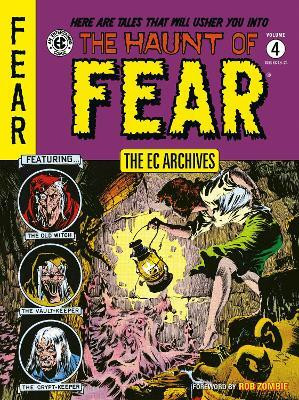 The EC Archives: The Haunt of Fear Volume 4(English, Paperback, Feldstein Al)