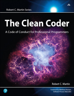 Clean Coder, The: A Code of Conduct for Professional Programmers (Robert C. Martin Series)(Paperback, Martin)
