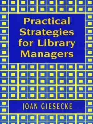 Practical Strategies for Library Managers(English, Paperback, American Library Association)