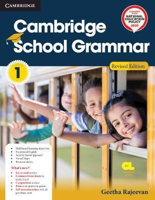 Cambridge School Grammar Level 1 Student's Book with AR APP and Poster(English, Mixed media product, Rajeevan Geetha)
