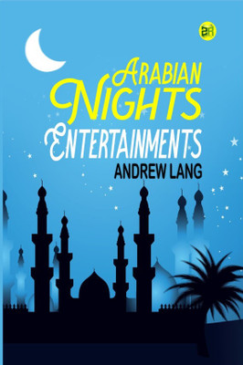 Arabian Nights Entertainments(Hardcover, Andrew Lang)