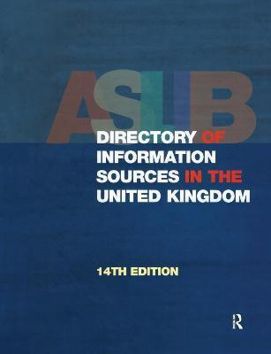 The Aslib Directory of Information Sources in the United Kingdom(English, Hardcover, Europa Publications)